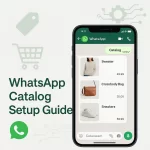 Whatsapp Catalog Setup Guide