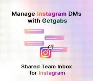 Engage with Instagram Chat Audience Directly from Getgabs